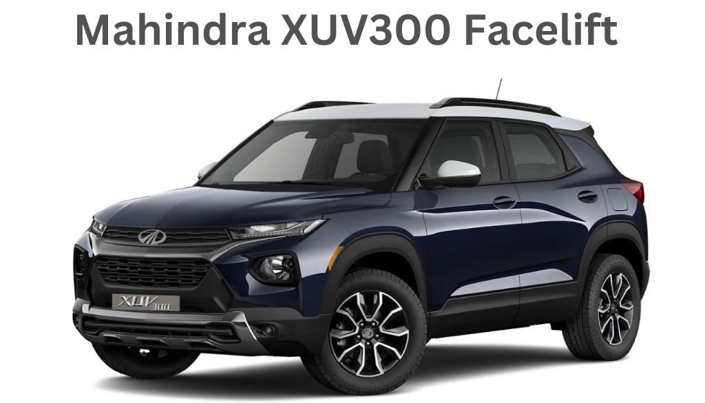 आ रही है Mahindra XUV300 Facelift: Hyundai, KIA, और TATA सदमें में